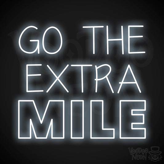 Go The Extra Mile LED Neon - Cool White