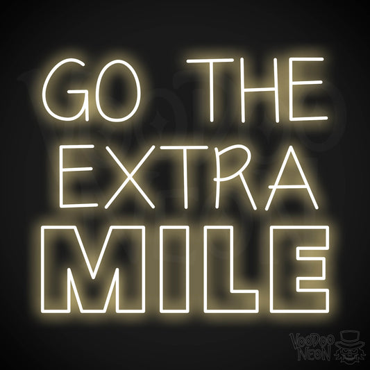 Go The Extra Mile LED Neon - Warm White