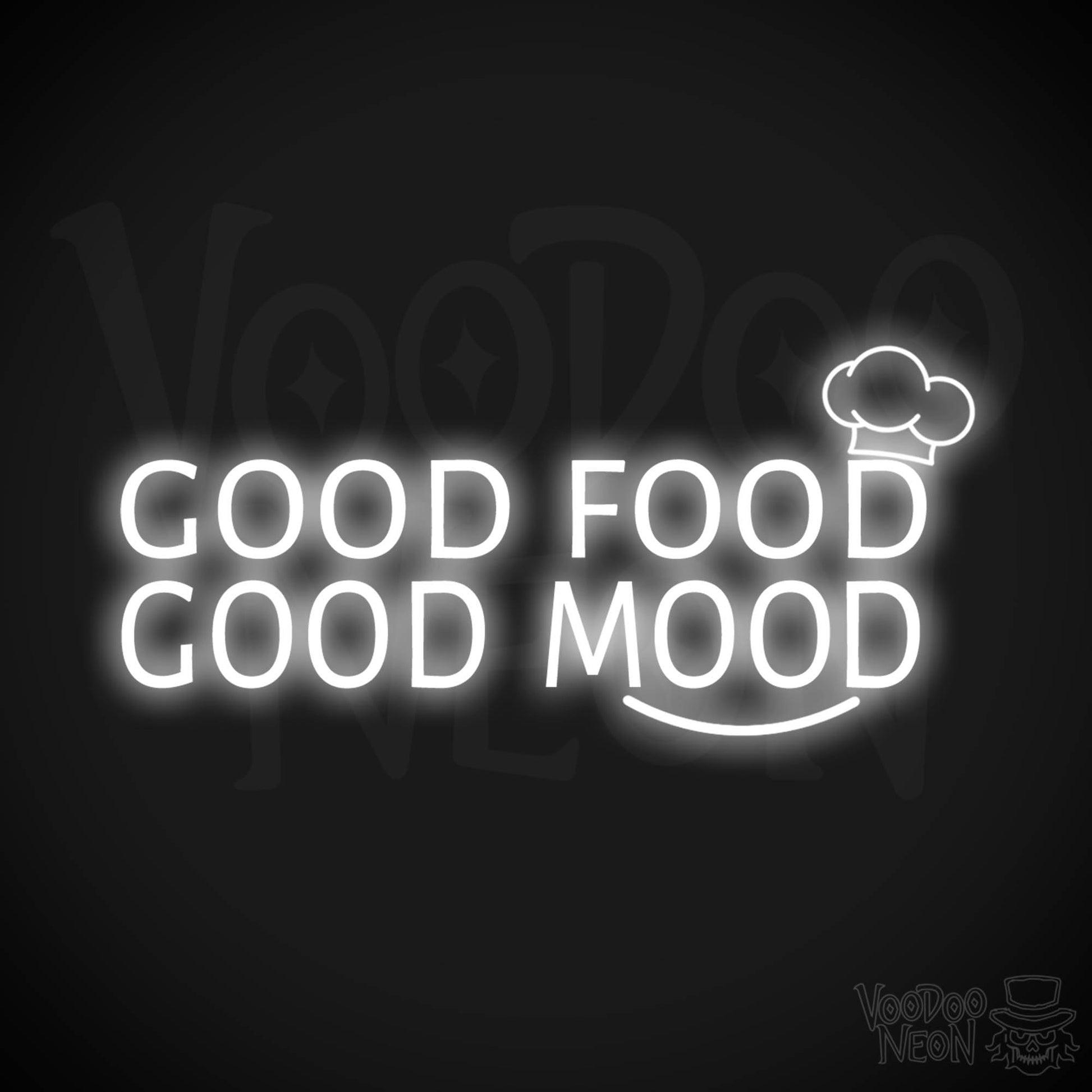 Good Food Good Mood Neon Sign - Good Food Good Mood Sign - Color White