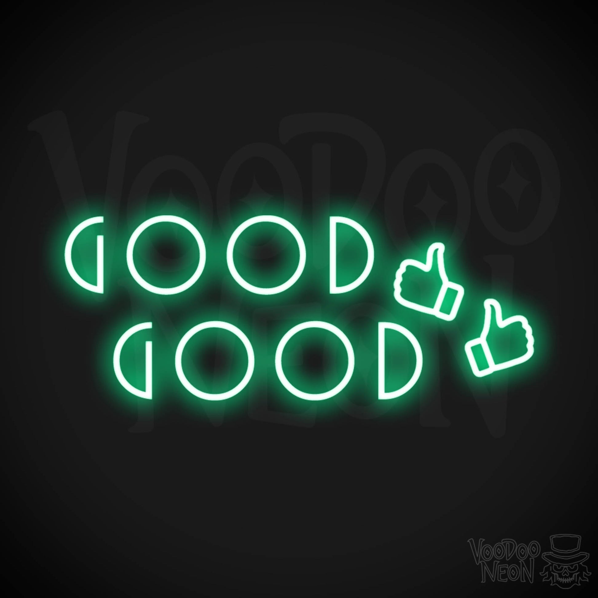 Good Good Neon Sign - Neon Good Good Sign - Light Up Sign - Color Green