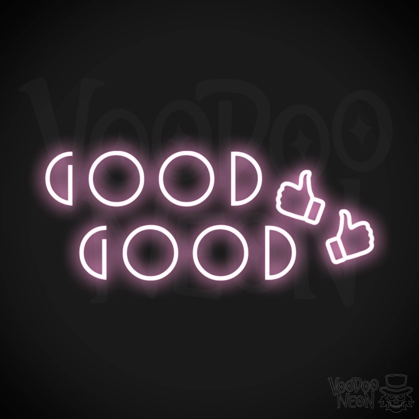 Good Good Neon Sign - Neon Good Good Sign - Light Up Sign - Color Light Pink