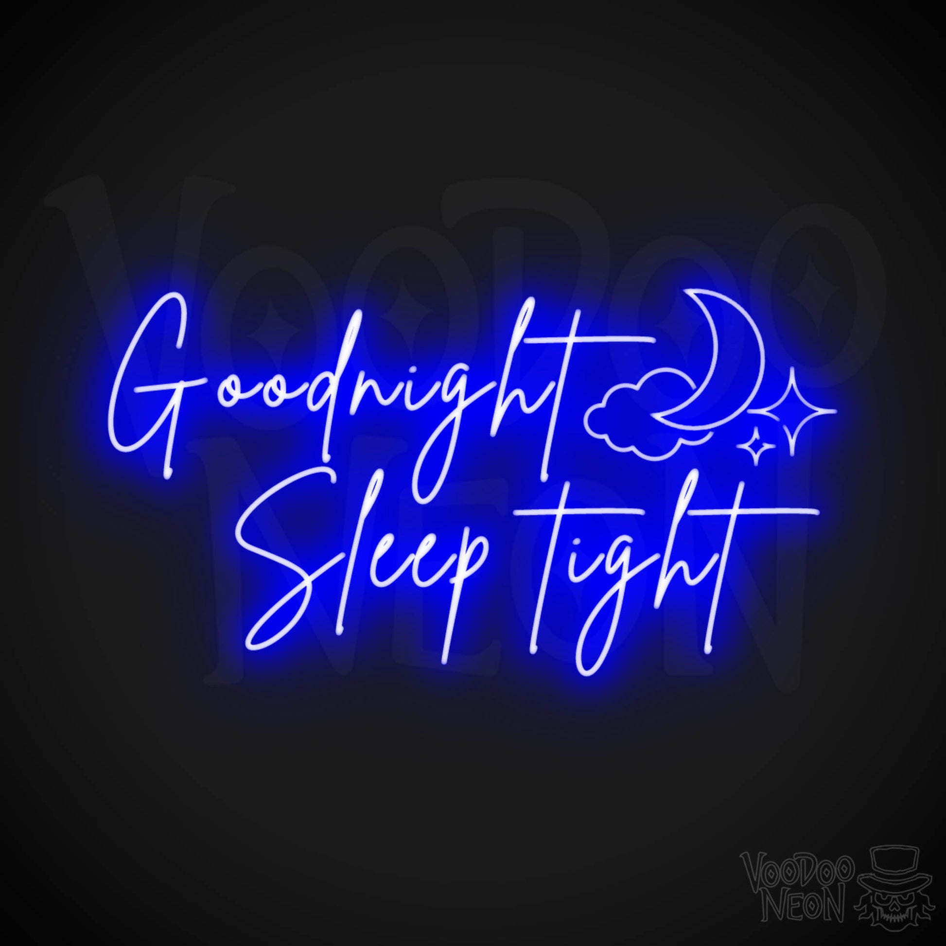 Goodnight Sleep Tight Neon Sign - Neon Goodnight Sleep Tight Sign - Color Dark Blue