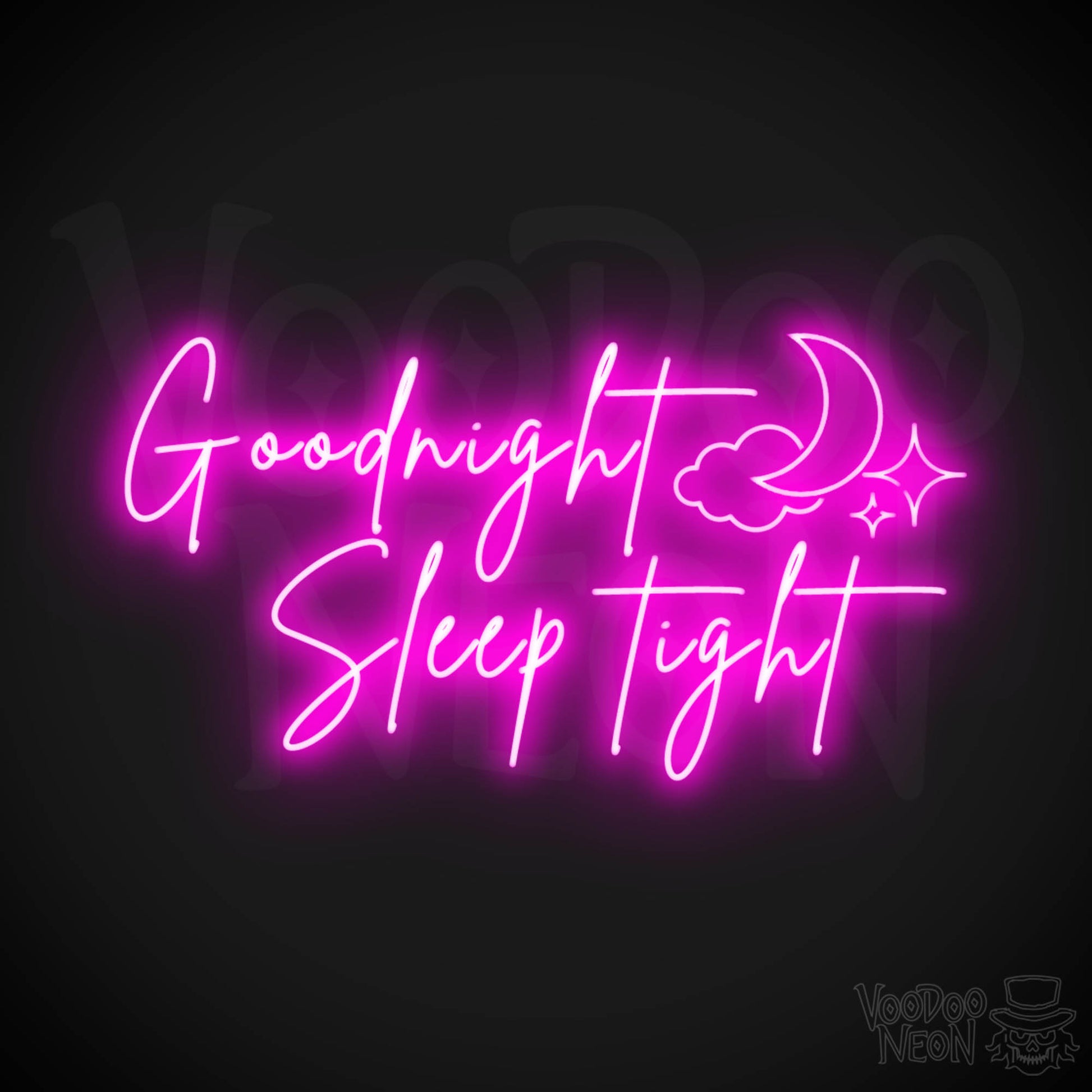 Goodnight Sleep Tight Neon Sign - Neon Goodnight Sleep Tight Sign - Color Pink