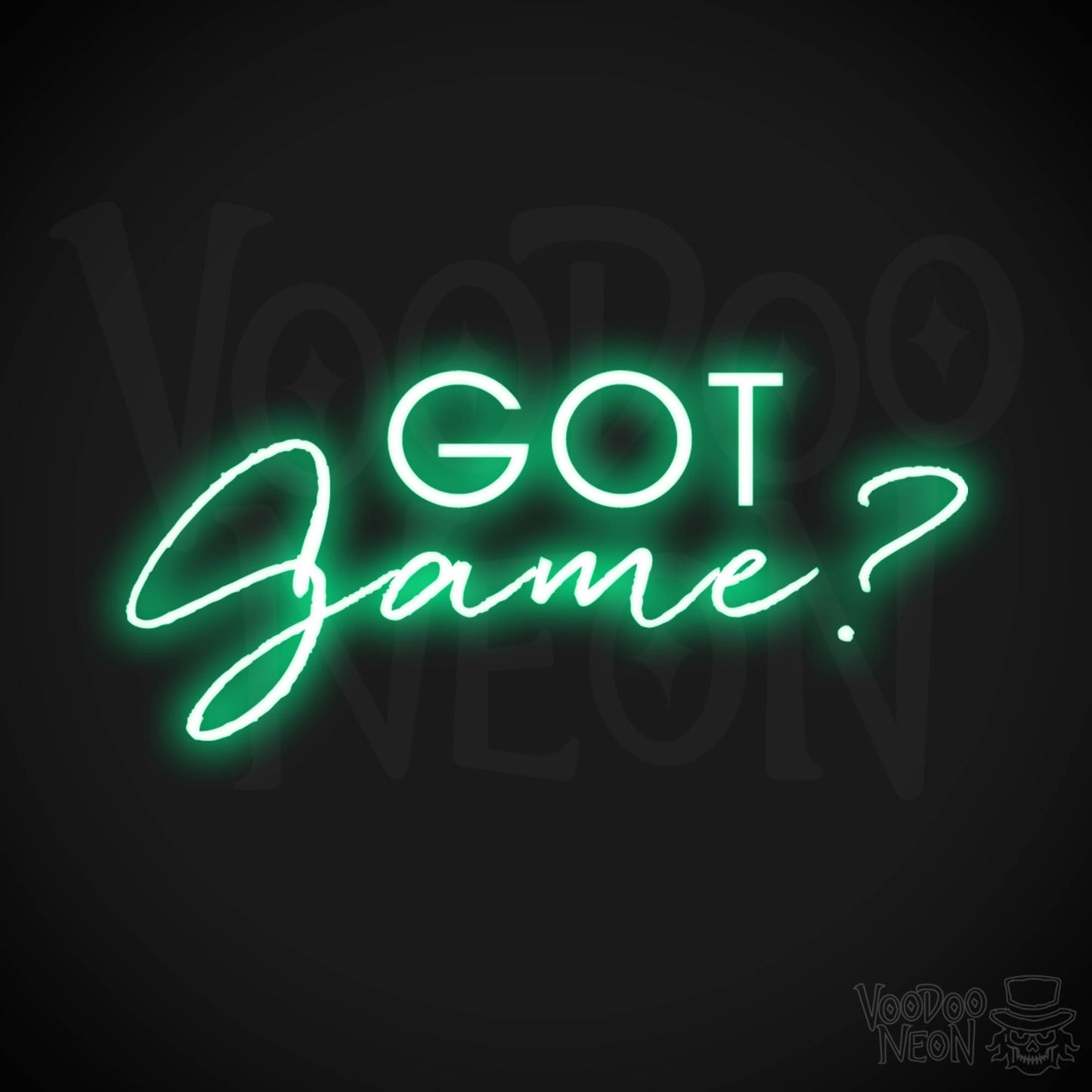 Got Game Neon Sign - Neon Got Game Sign - Color Green