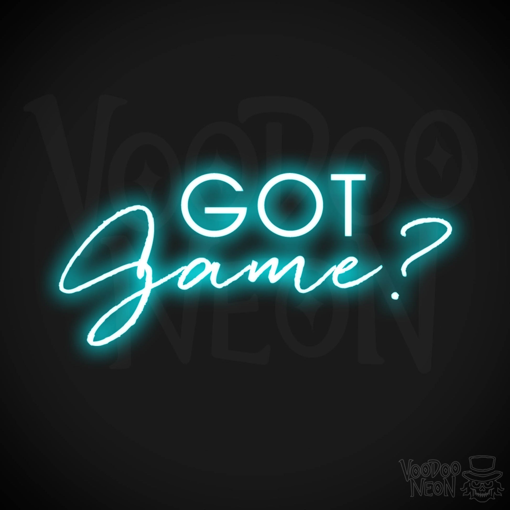 Got Game Neon Sign - Neon Got Game Sign - Color Ice Blue