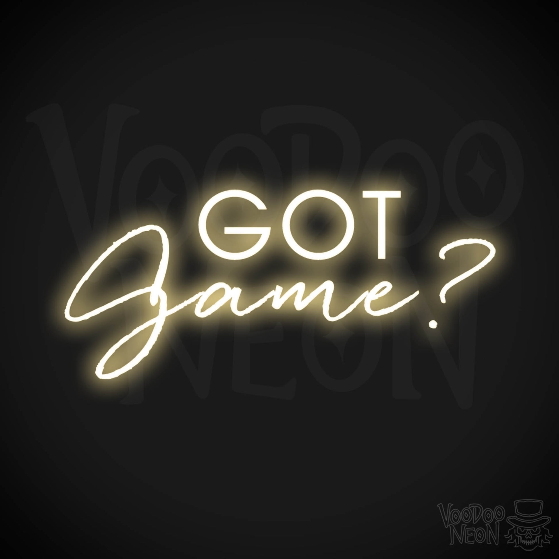 Got Game Neon Sign - Neon Got Game Sign - Color Warm White