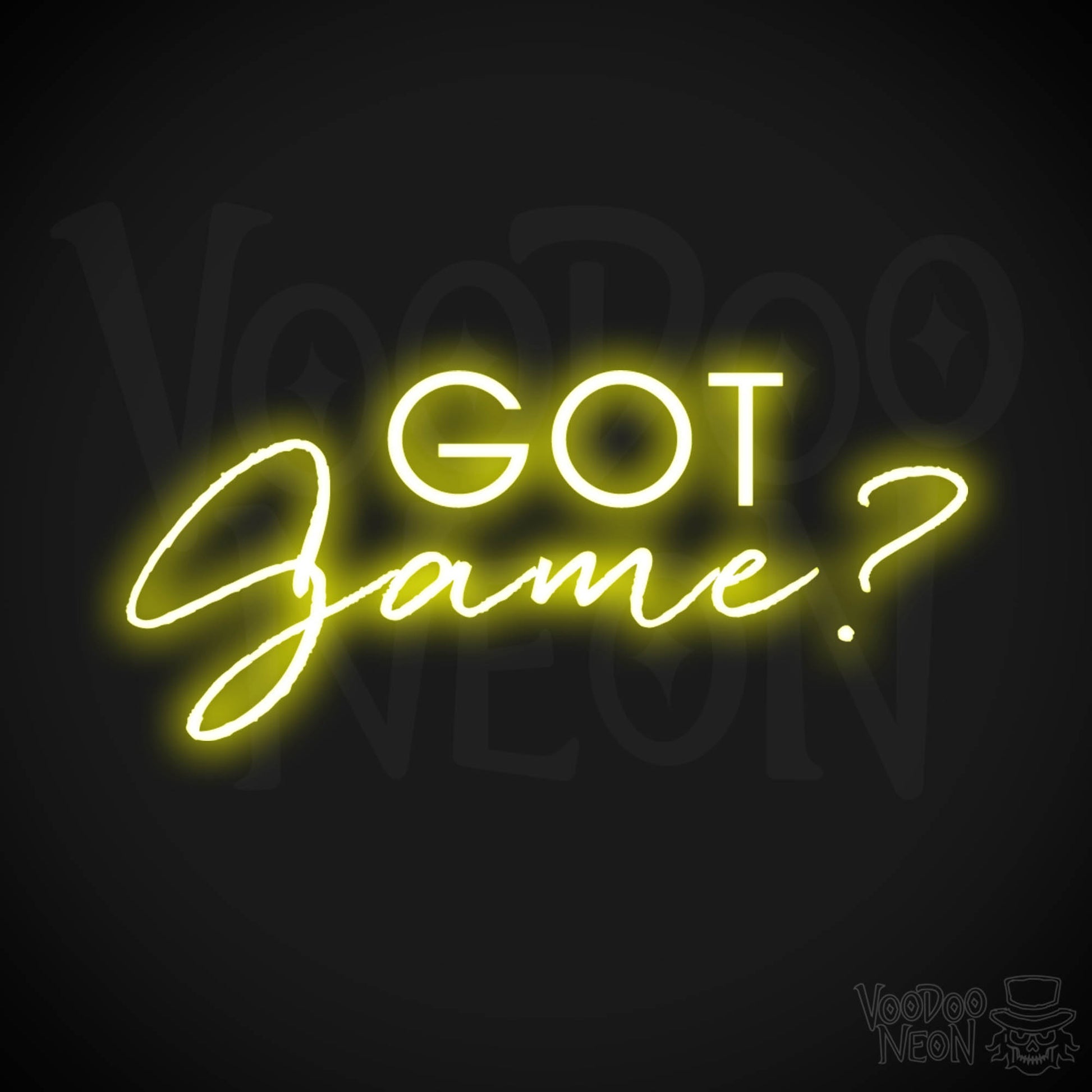 Got Game Neon Sign - Neon Got Game Sign - Color Yellow