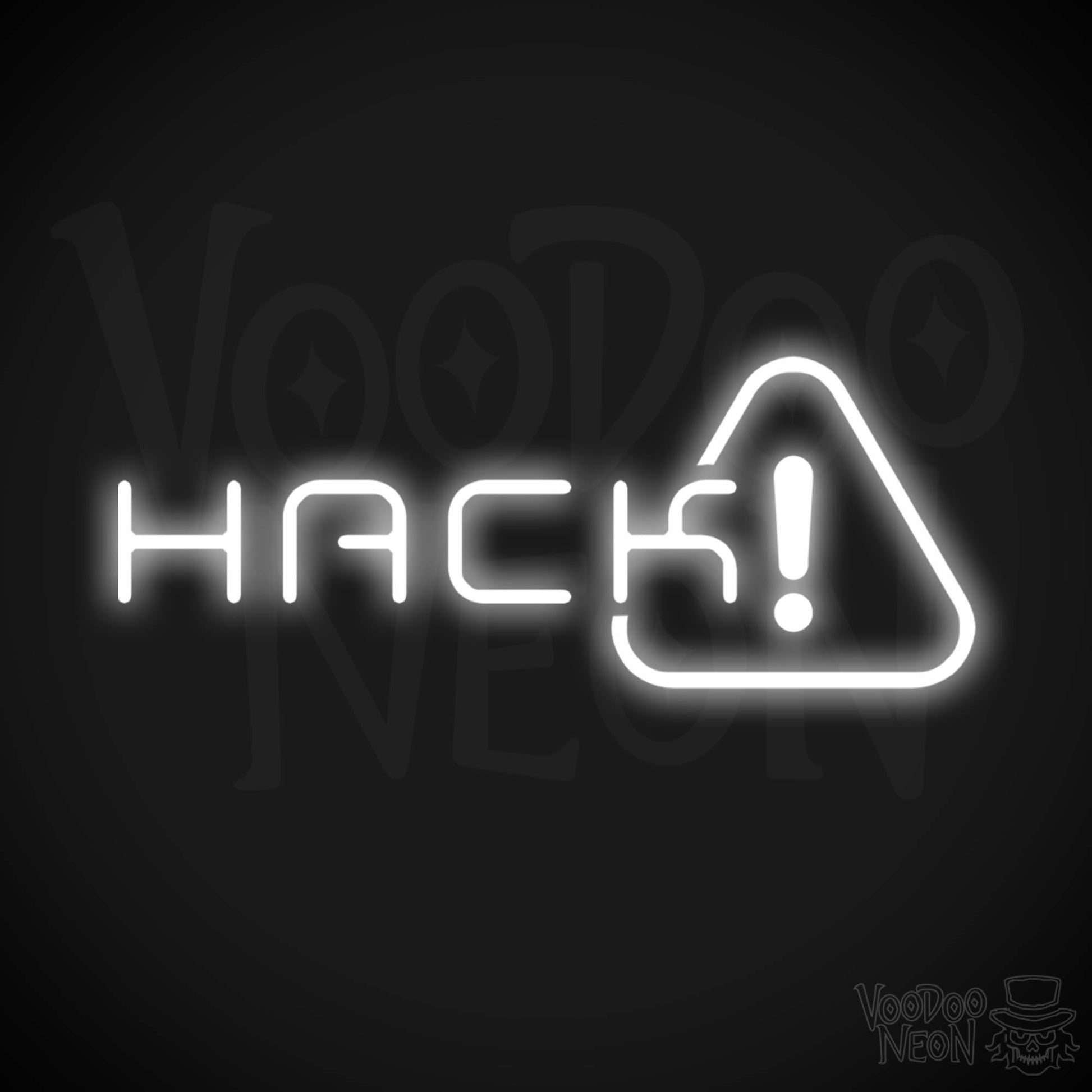 Hack Neon Sign - Neon Hack Sign - Word Sign - Color White