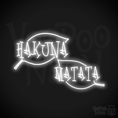 Hakuna Matata Neon Sign - Neon Hakuna Matata Sign - Wall Art - Color White
