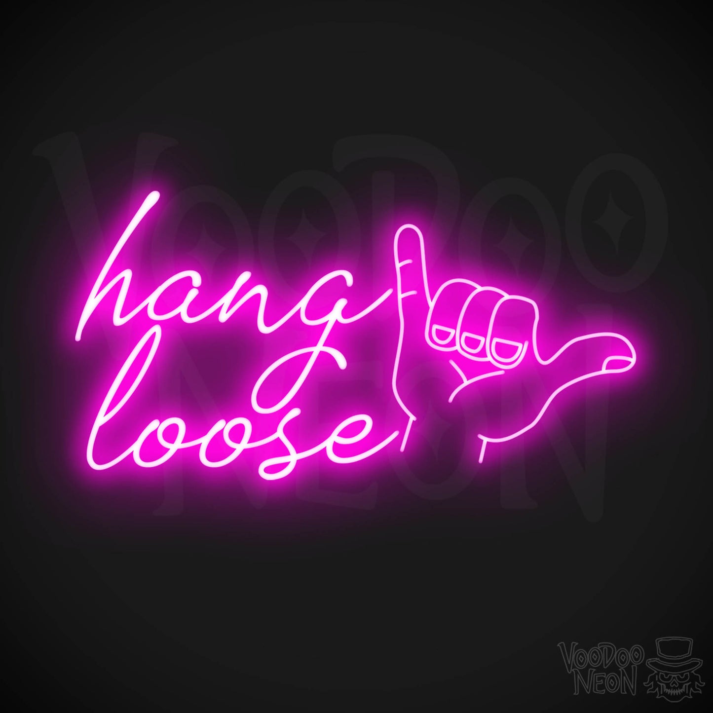 Hang Loose LED Neon - Pink