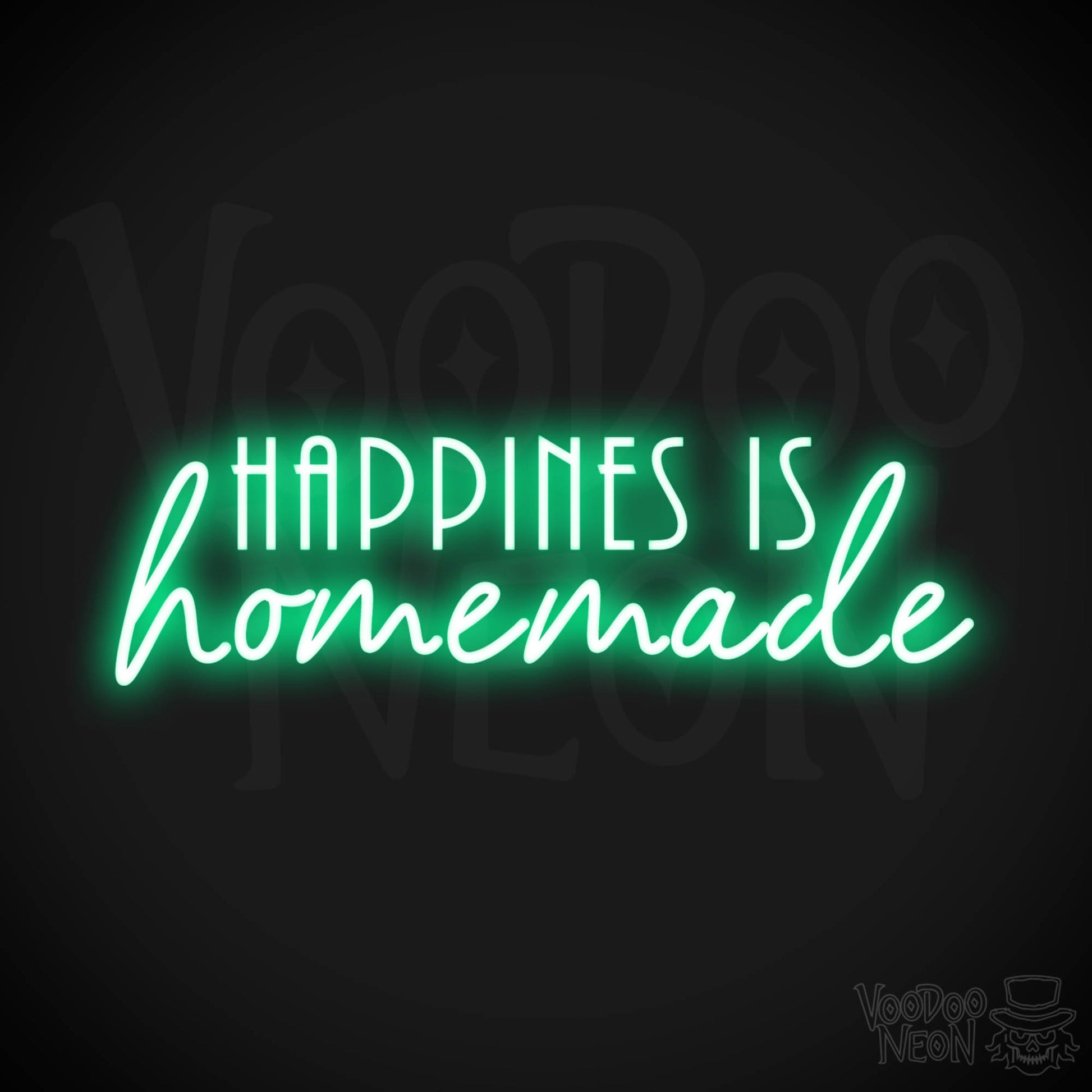 Happiness Is Homemade Neon Sign - Neon Happiness Is Homemade Sign - LED Wall Art - Color Green