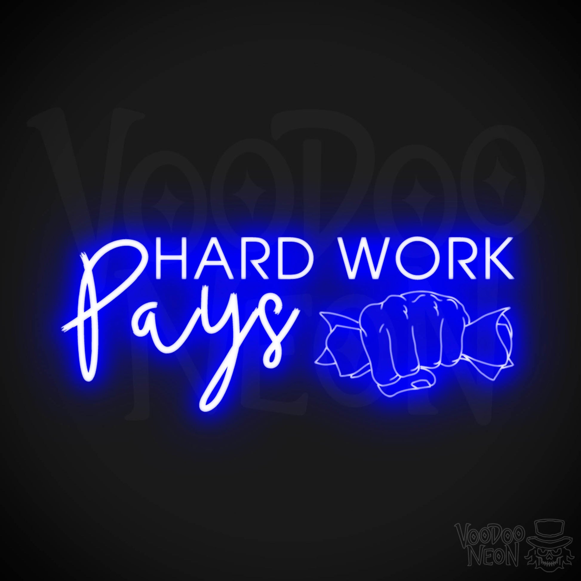 Hard Work Pays Neon Sign - LED Neon Wall Art - Color Dark Blue