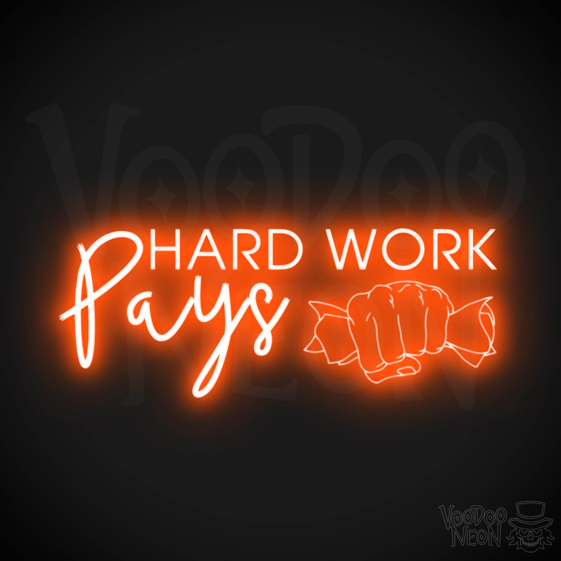 Hard Work Pays Neon Sign - LED Neon Wall Art - Color Orange