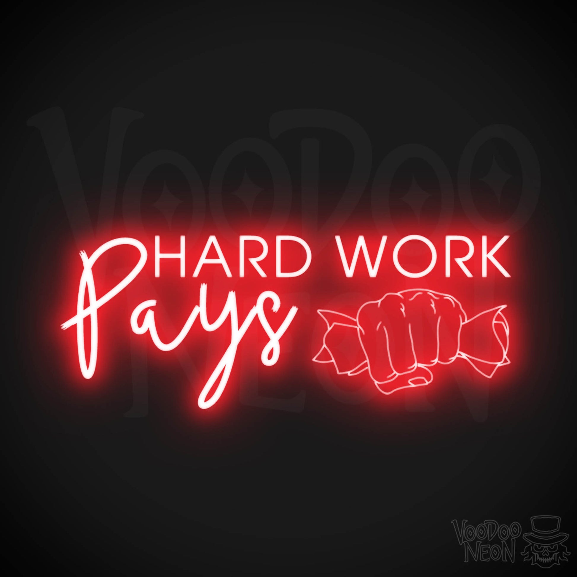 Hard Work Pays Neon Sign - LED Neon Wall Art - Color Red