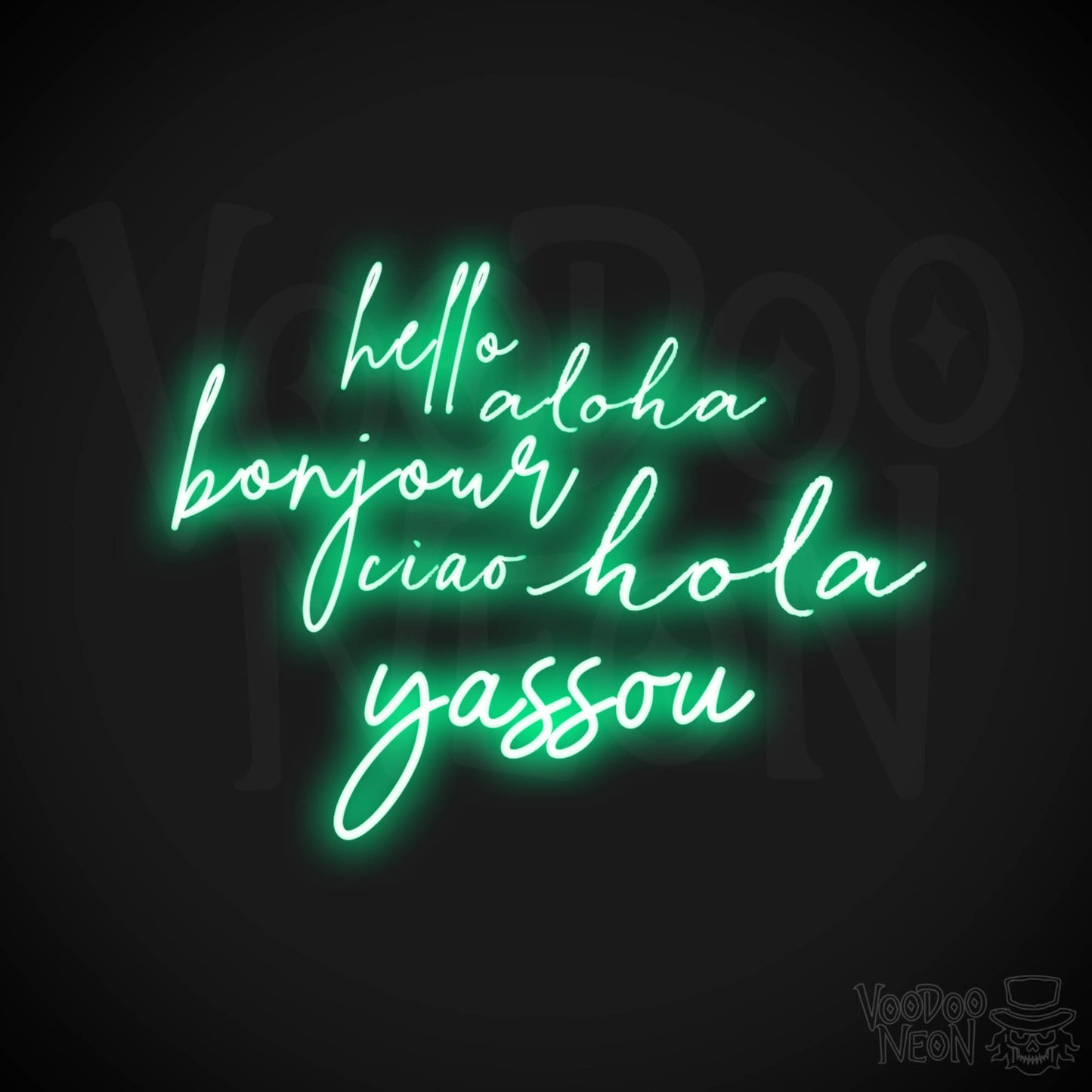 Hello Aloha Bonjour Hola Ciao Yassou Neon Sign - Neon Hello Sign - Color Green