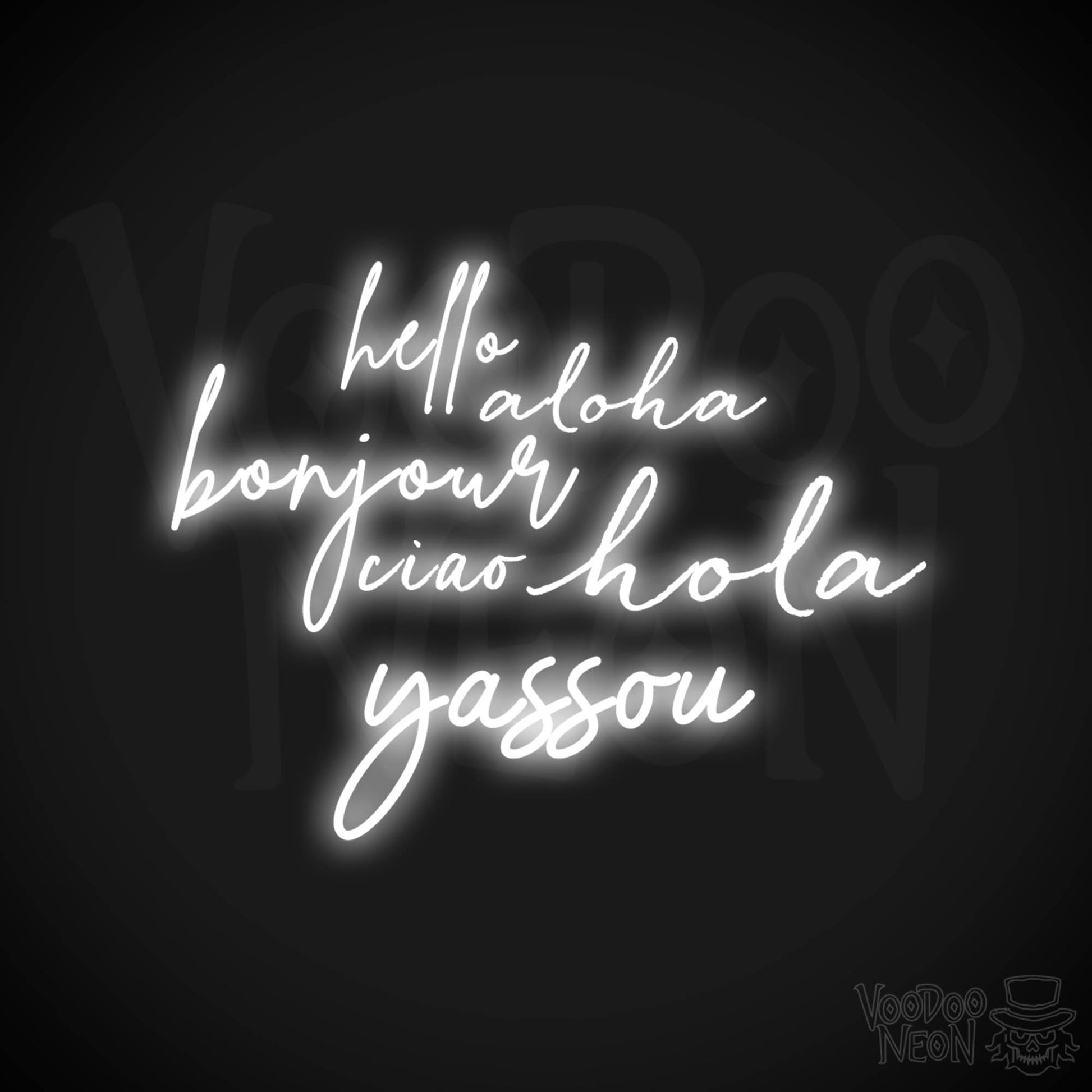 Hello Aloha Bonjour Hola Ciao Yassou Neon Sign - Neon Hello Sign - Color White