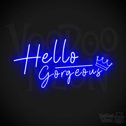 Hello Gorgeous Neon Sign - Neon Hello Gorgeous Wall Art - Color Dark Blue