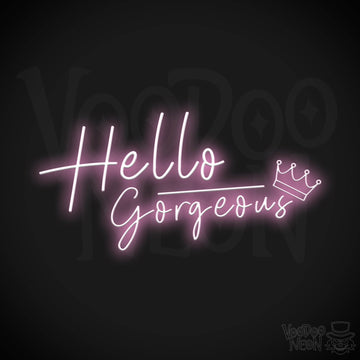 Hello Gorgeous Neon Sign - Neon Hello Gorgeous Wall Art - Color Light Pink