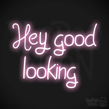 Hey Good Looking LED Neon - Light Pink