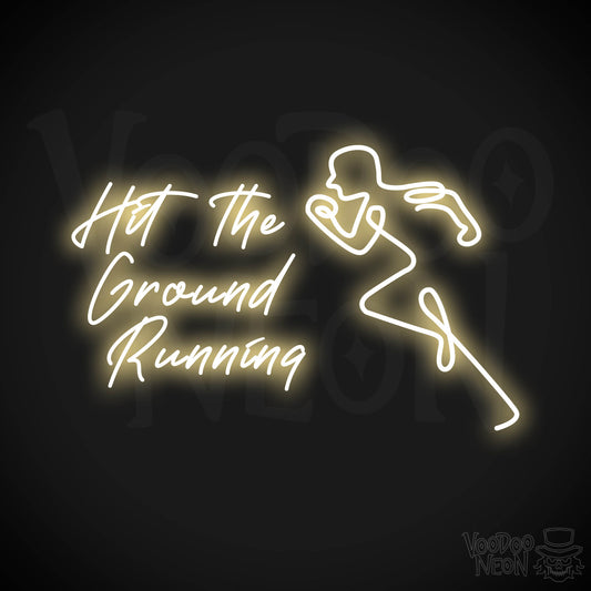 Hit The Ground Running LED Neon - Warm White