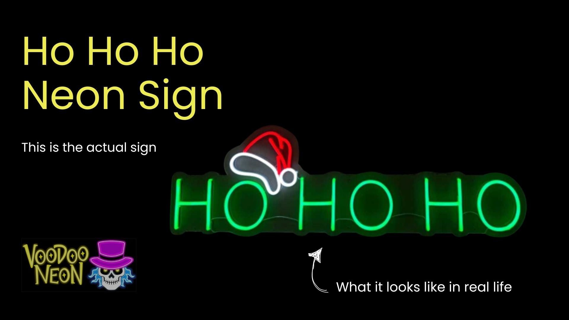 Ho Ho Ho - Actual Neon Sign