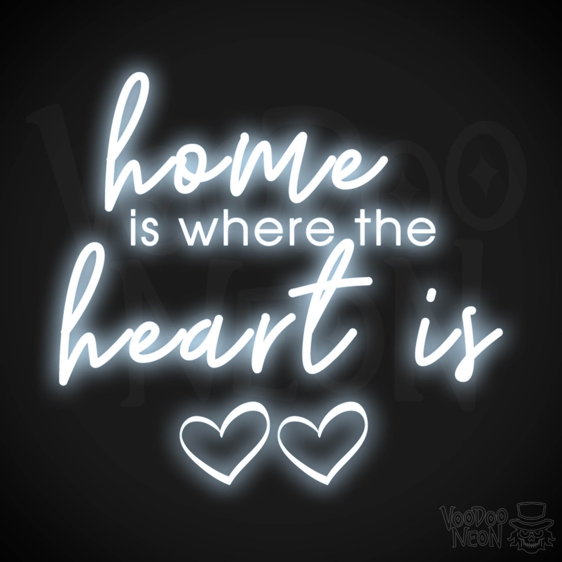Home Is Where The Heart Is Neon Sign - Home Is Where The Heart Is Sign - Color Cool White