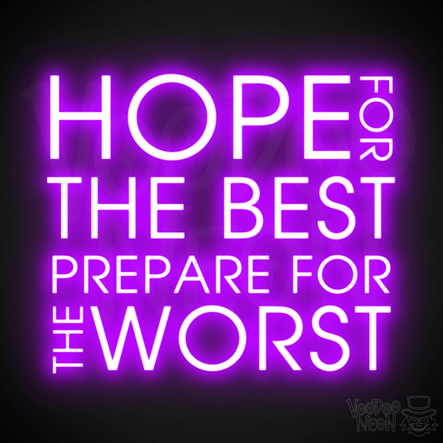 Hope For The Best Prepare For The Worst Neon Sign - Light Up Sign - Color Purple