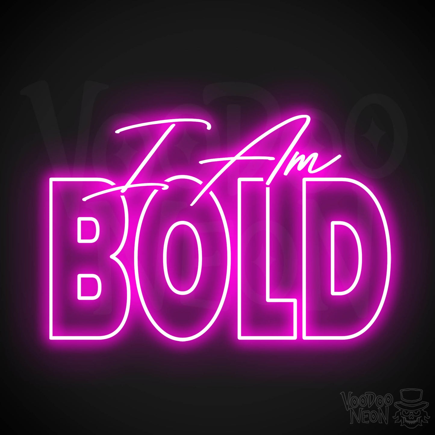 I Am Bold Neon Sign - Pink