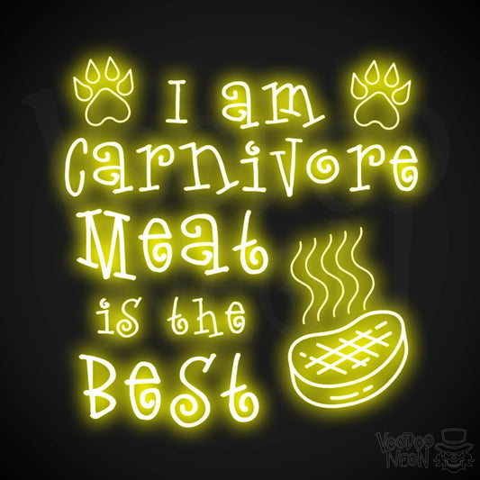 I Am Carnivore Meat Is The Best Neon Sign - Carnivore LED Neon Wall Art - Color Yellow