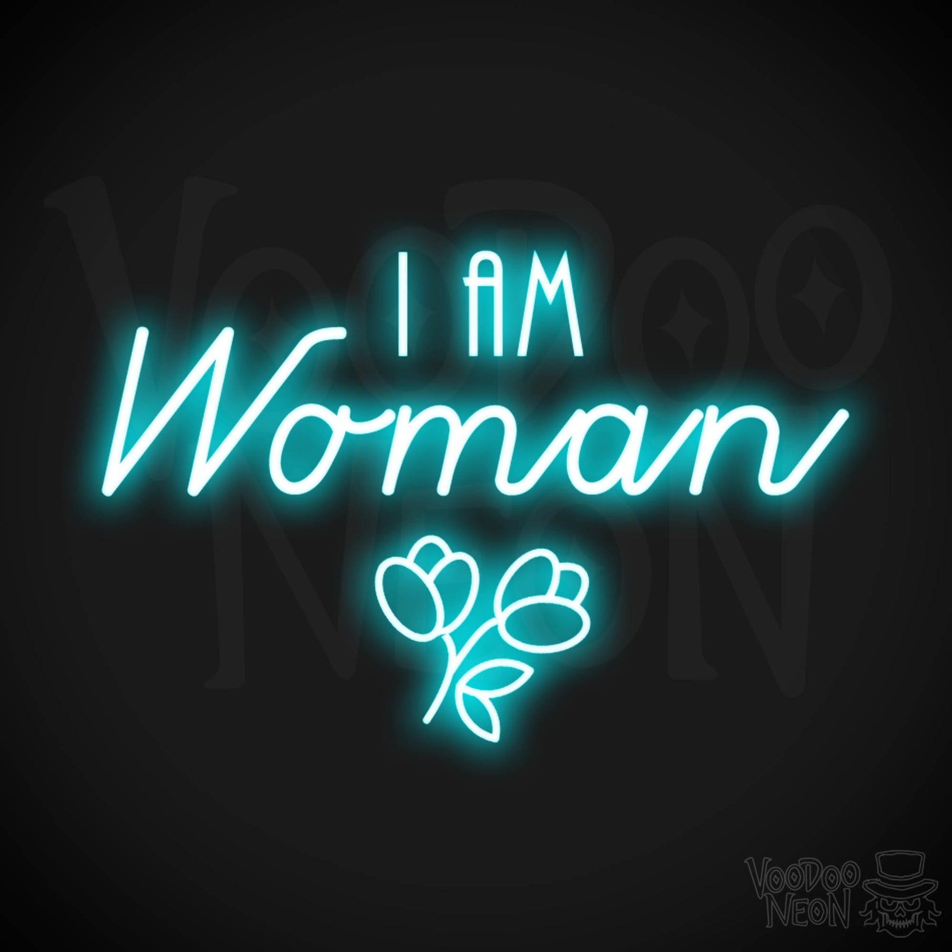 I Am Woman Neon Sign - Neon I Am Woman Sign - Light Up Sign - Color Ice Blue