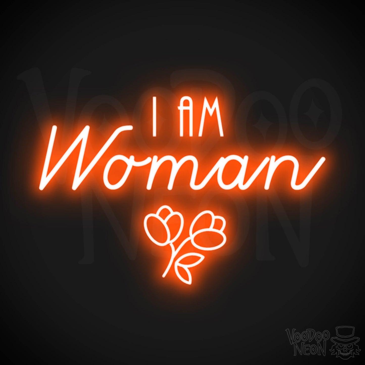 I Am Woman Neon Sign - Neon I Am Woman Sign - Light Up Sign - Color Orange