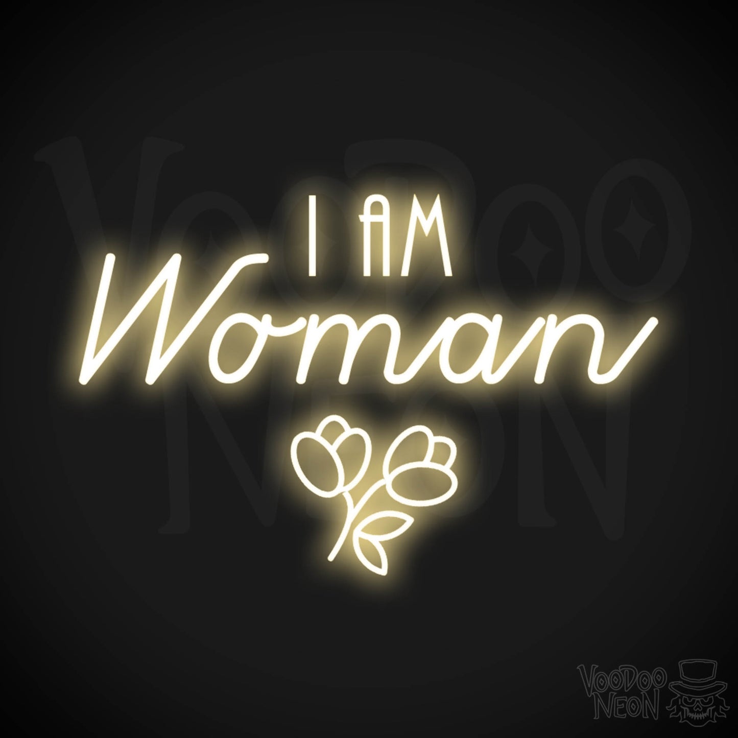I Am Woman Neon Sign - Neon I Am Woman Sign - Light Up Sign - Color Warm White