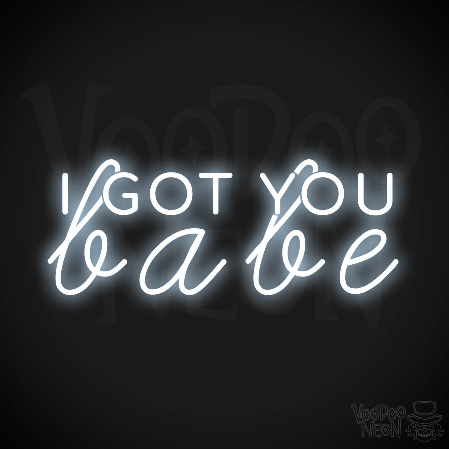 I Got You Babe LED Neon Sign - Neon I Got You Babe Sign - Color Cool White