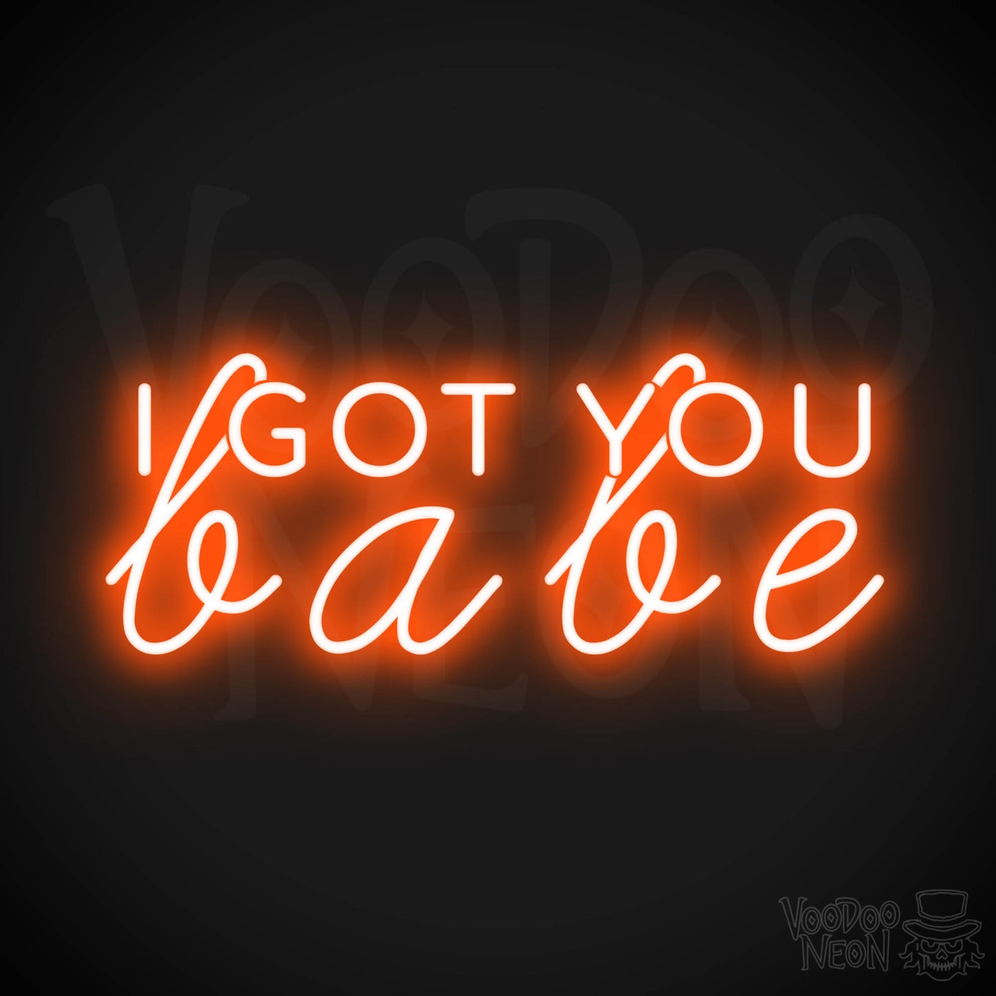 I Got You Babe LED Neon Sign - Neon I Got You Babe Sign - Color Orange