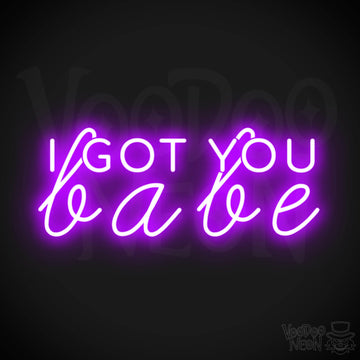 I Got You Babe LED Neon Sign - Neon I Got You Babe Sign - Color Purple