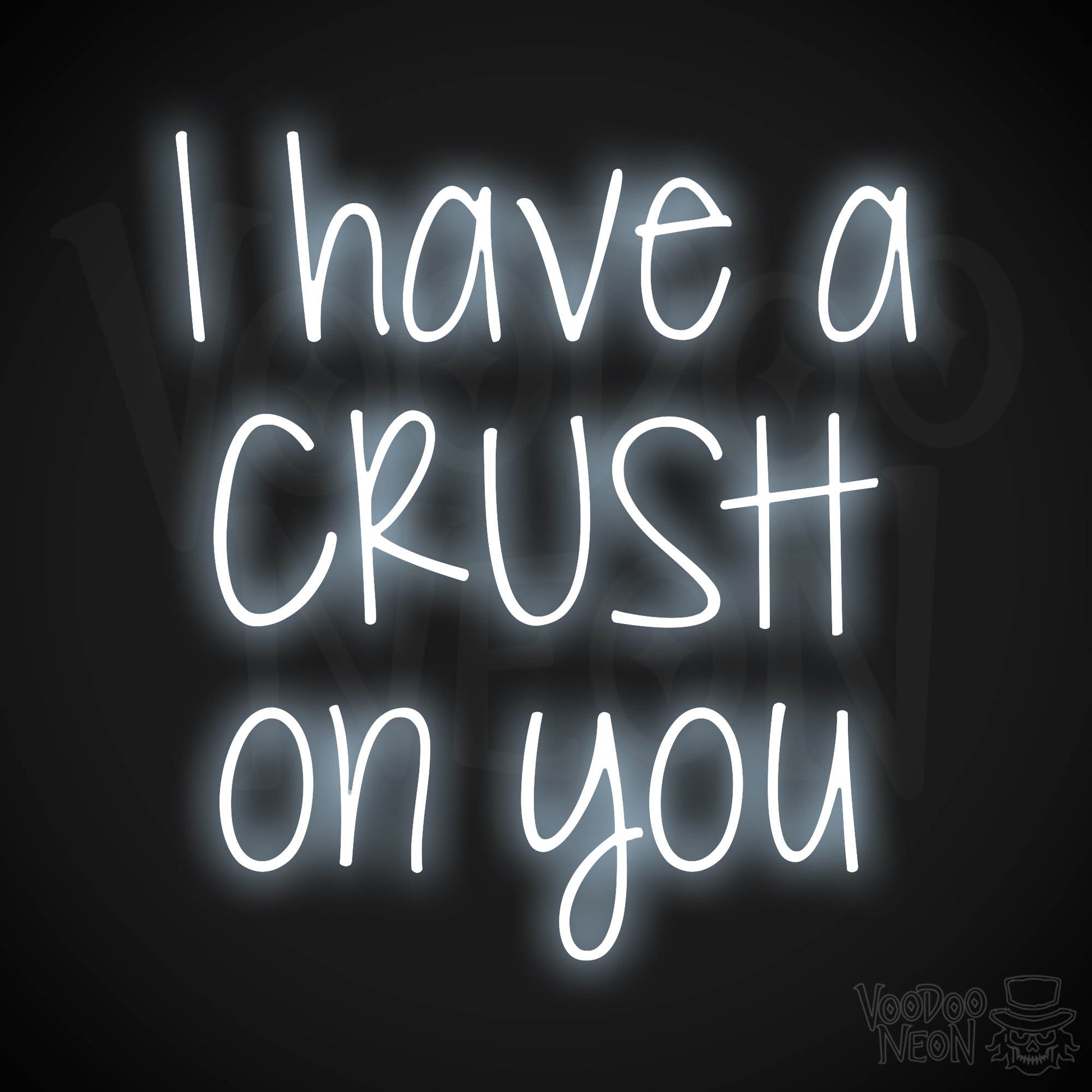 I Have A Crush On You Neon Sign - Cool White