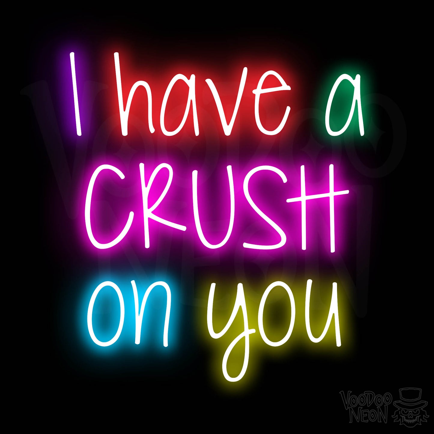 I Have A Crush On You Neon Sign - Multi-Color