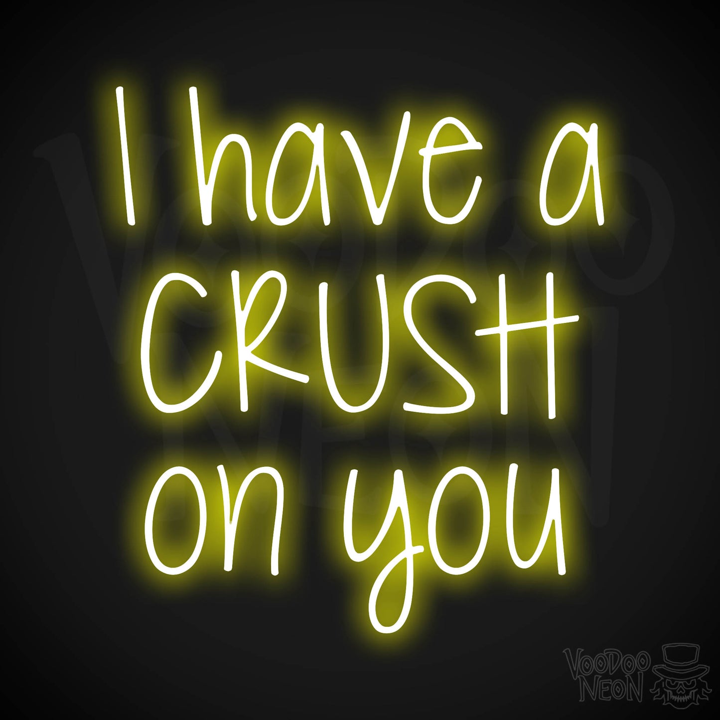 I Have A Crush On You Neon Sign - Yellow