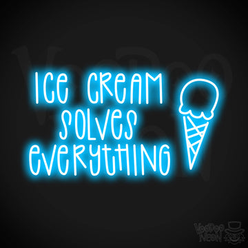 Ice Cream Solves Everything Neon Sign - Dark Blue