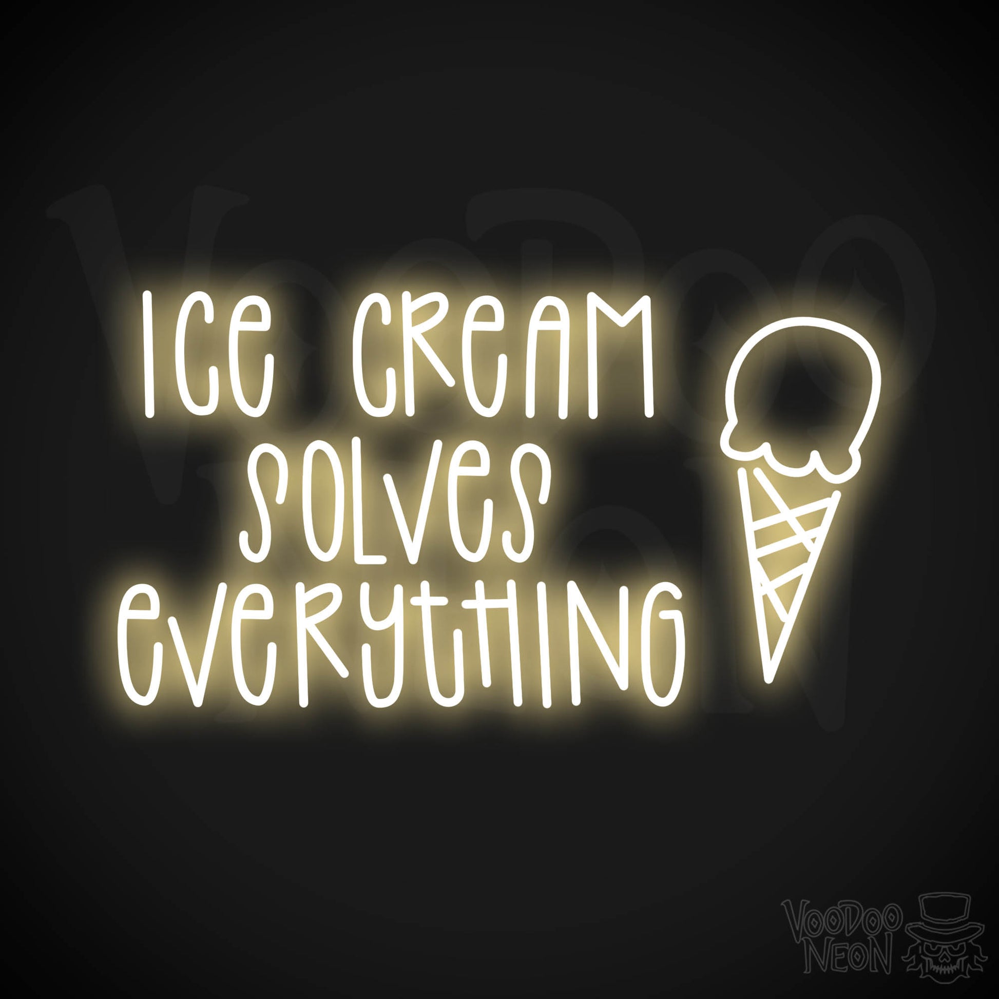 Ice Cream Solves Everything Neon Sign - Warm White