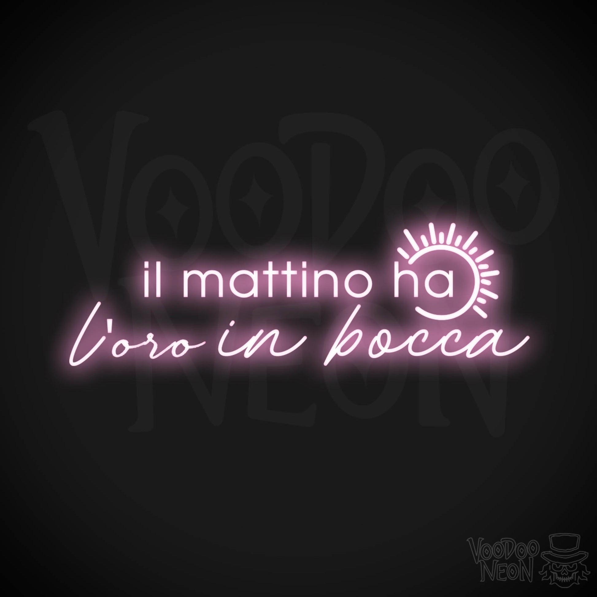 Il Mattino Ha L’oro In Bocca Neon Sign - Color Light Pink