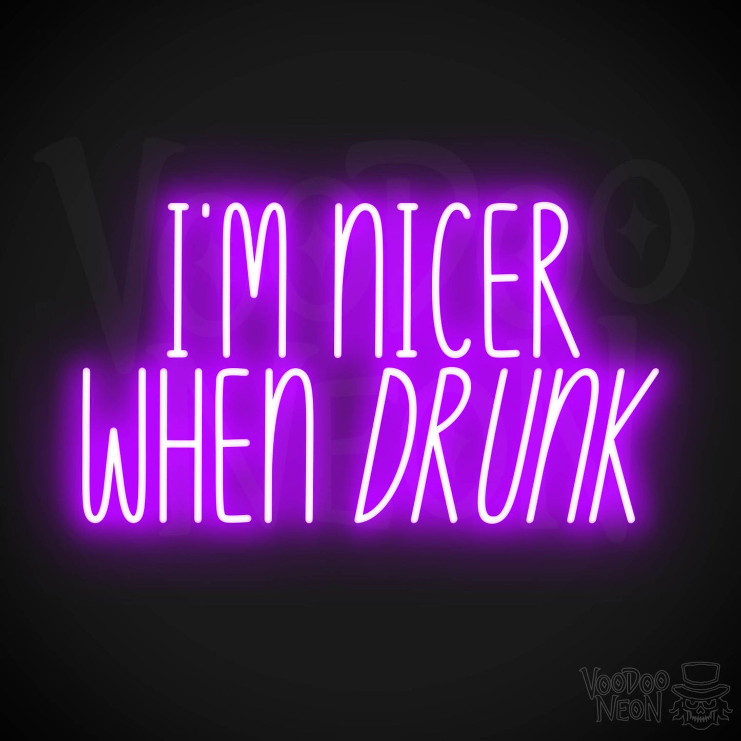 I'm Nicer When Drunk LED Neon - Purple