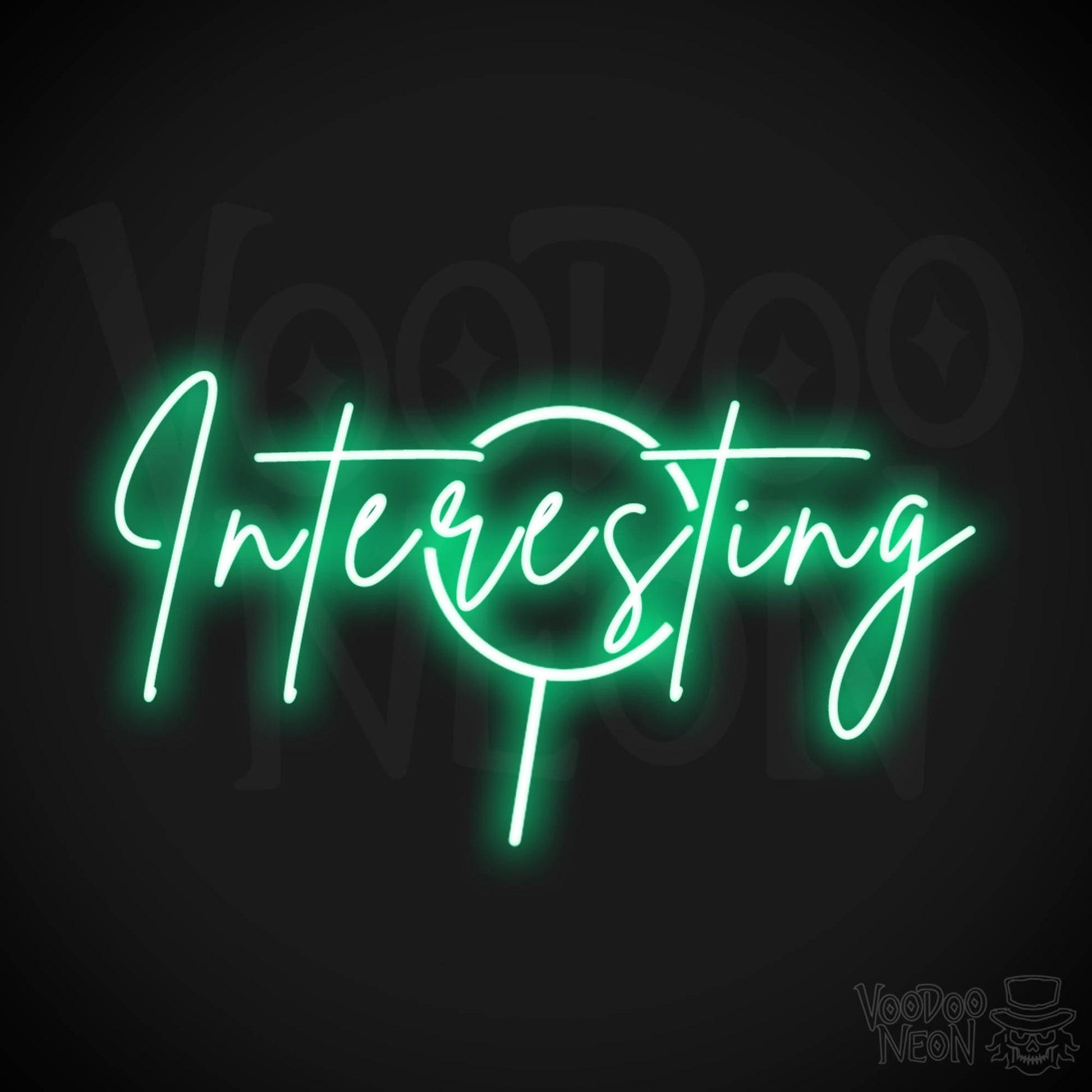 Interesting Neon Sign - Neon Interesting Sign - Word Sign - Color Green