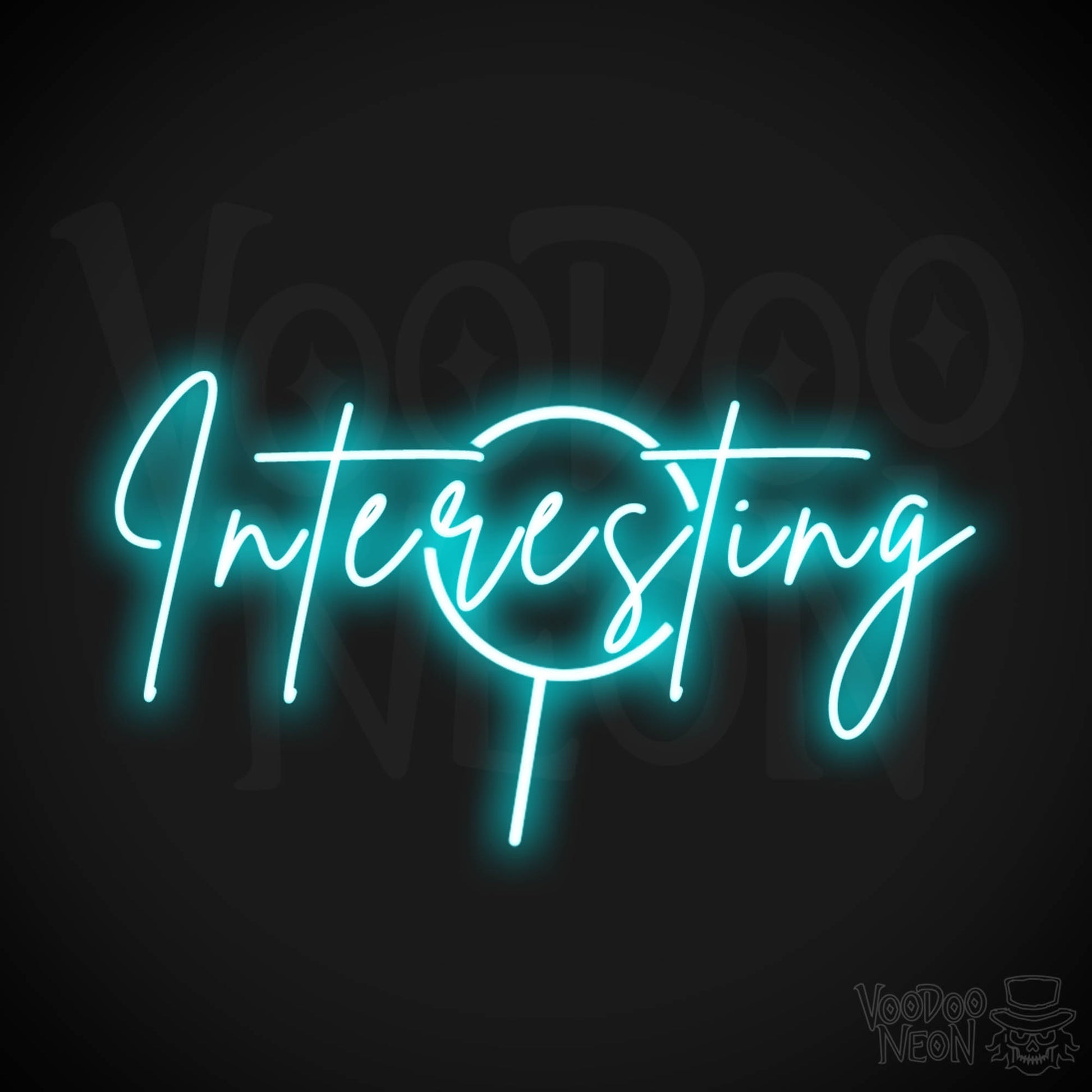 Interesting Neon Sign - Neon Interesting Sign - Word Sign - Color Ice Blue