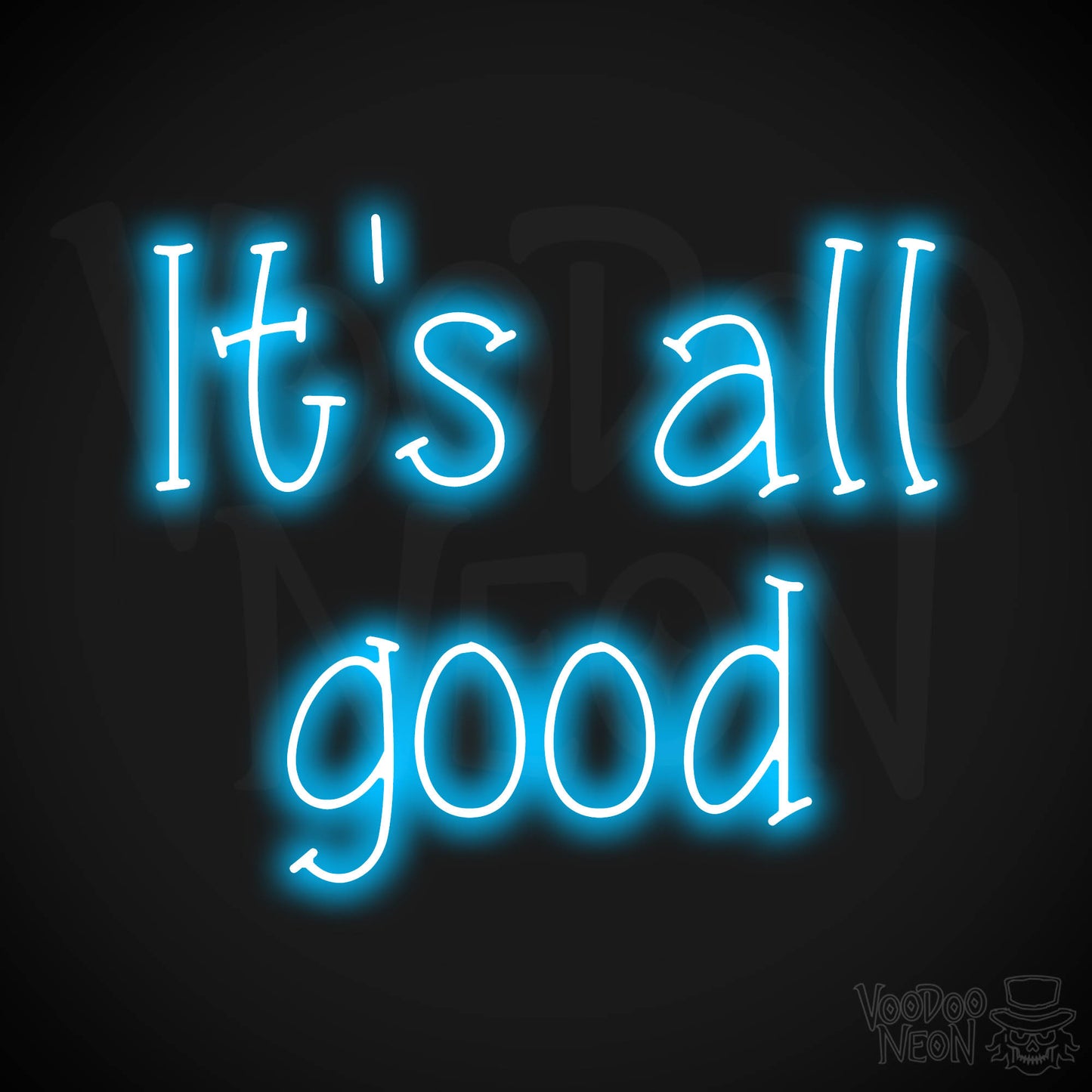 It's All Good LED Neon - Dark Blue