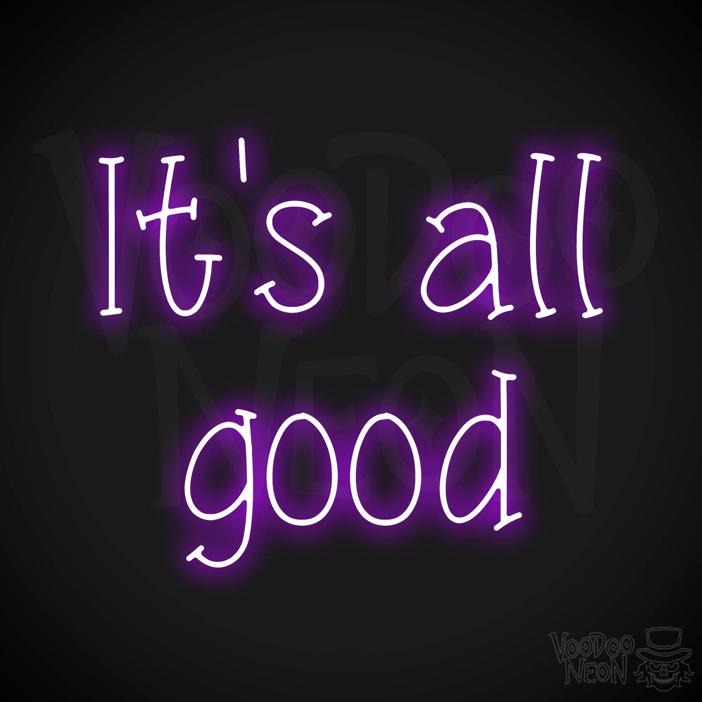 It's All Good LED Neon - Purple