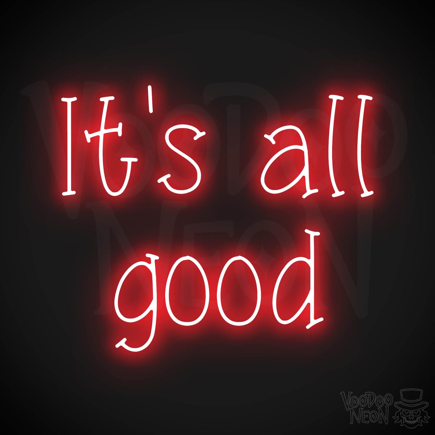 It's All Good LED Neon - Red