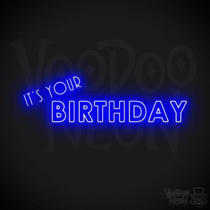 it's Your Birthday Neon Sign - Neon it's Your Birthday Sign - LED Neon Wall Art - Color Dark Blue