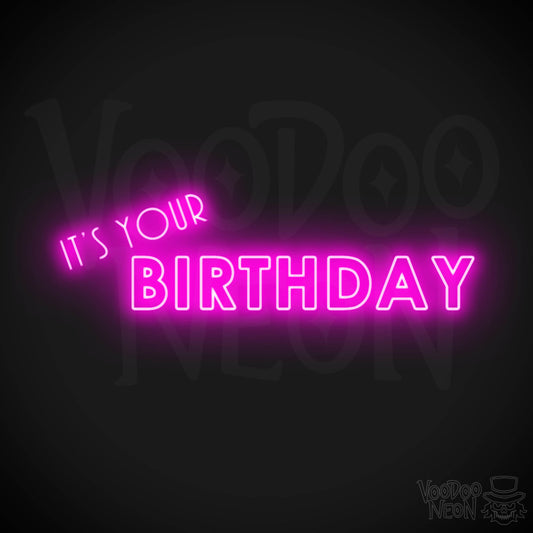 it's Your Birthday Neon Sign - Neon it's Your Birthday Sign - LED Neon Wall Art - Color Pink