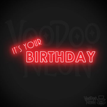 it's Your Birthday Neon Sign - Neon it's Your Birthday Sign - LED Neon Wall Art - Color Red